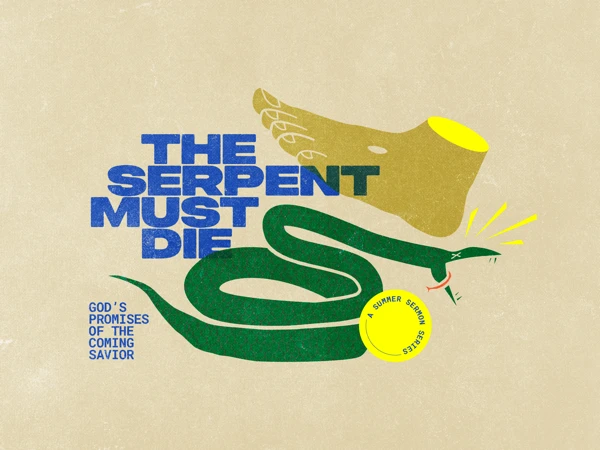 The Serpent Must Die series image